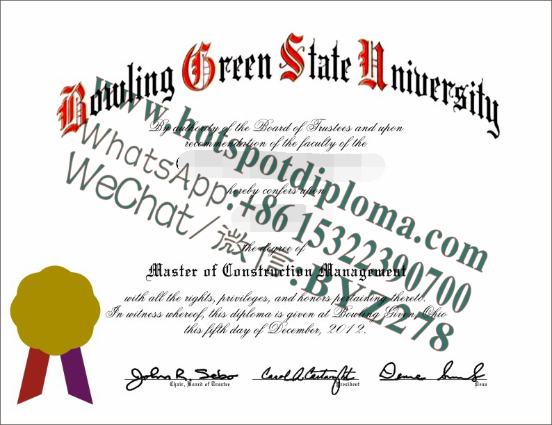 Fake Bowling Green State University Diploma makers Fake Bowling Green State University Diploma makers