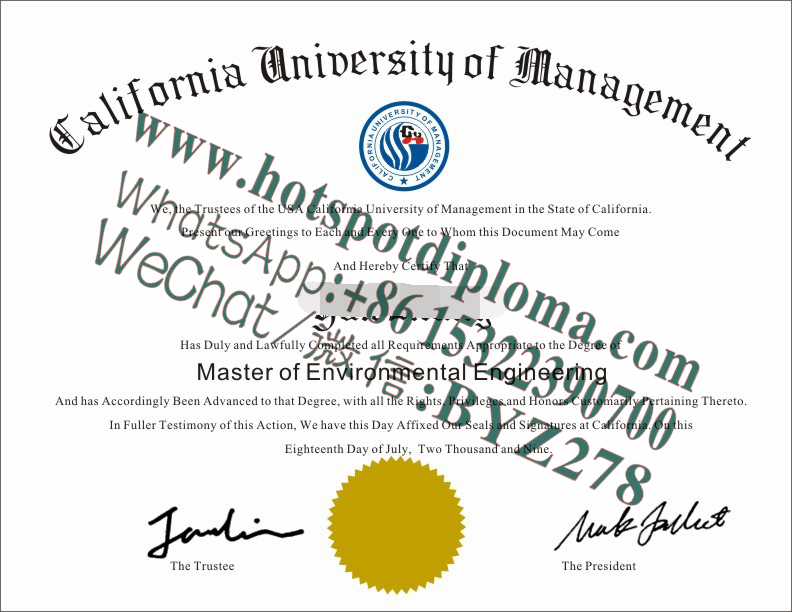 Fake California University of Management Diploma makers Fake California University of Management Diploma makers
