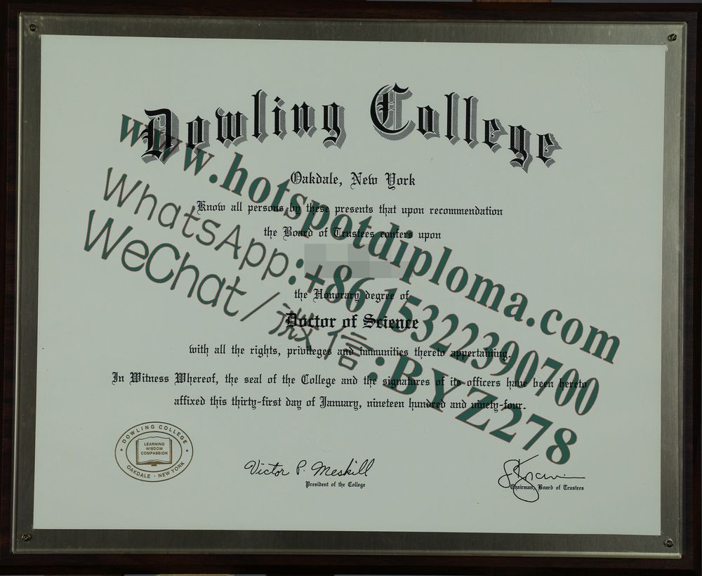 Fake Dowling College Diploma makers Fake Dowling College Diploma makers
