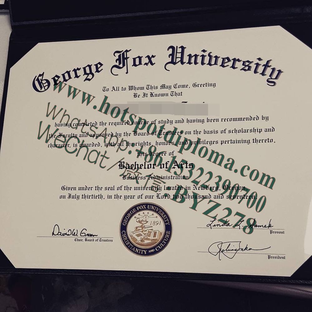 Fake George Fox University Diploma makers Fake George Fox University Diploma makers