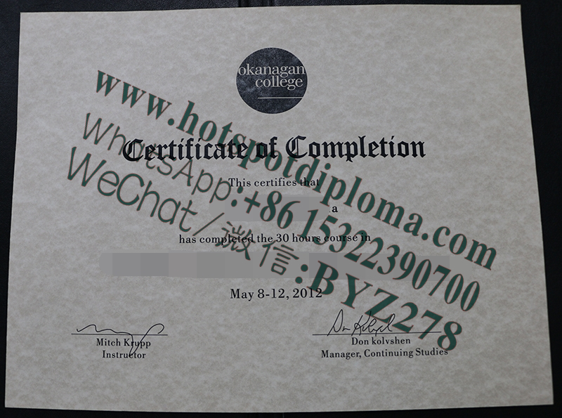 Fake Okanagan University Diploma sample certificate Fake Okanagan University Diploma sample certificate
