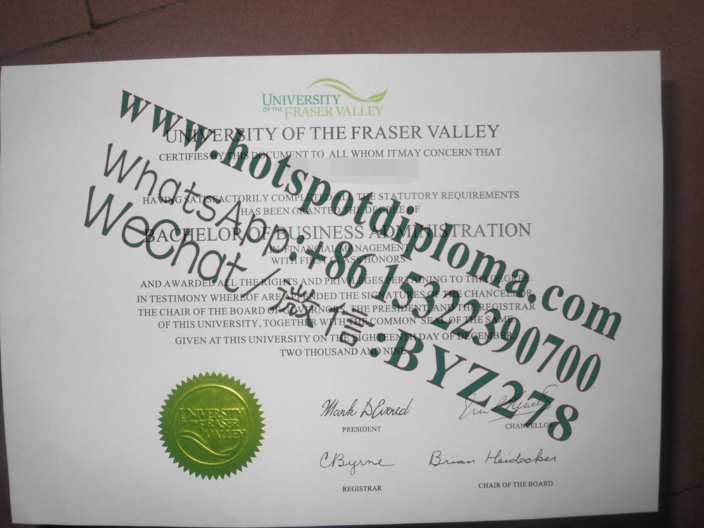 Fake University of the Fraser Valley Diploma certificate Fake University of the Fraser Valley Diploma certificate