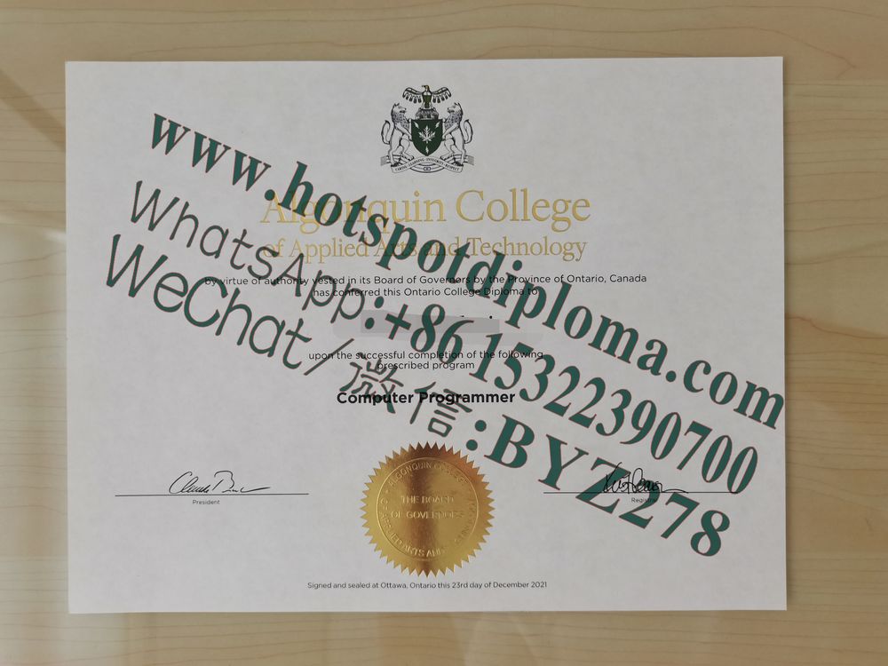 Fake Algonquin College of Applied Arts and Technology Diploma certificate Fake Algonquin College of Applied Arts and Technology Diploma certificate