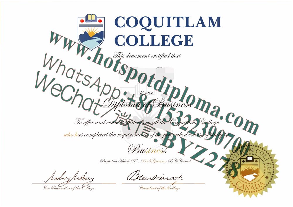 Fake Coquitlam College Diploma certificate Fake Coquitlam College Diploma certificate