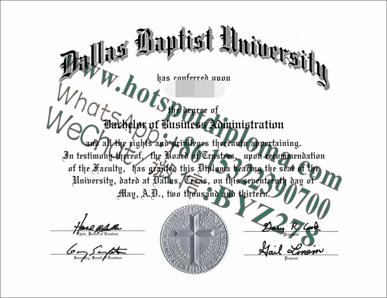 Fake Dallas Baptist University Diploma makers Fake Dallas Baptist University Diploma makers