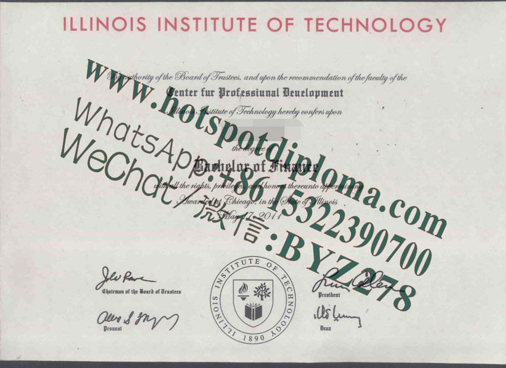 Fake Diploma from Illinois Institute of Technology makers Fake Diploma from Illinois Institute of Technology makers