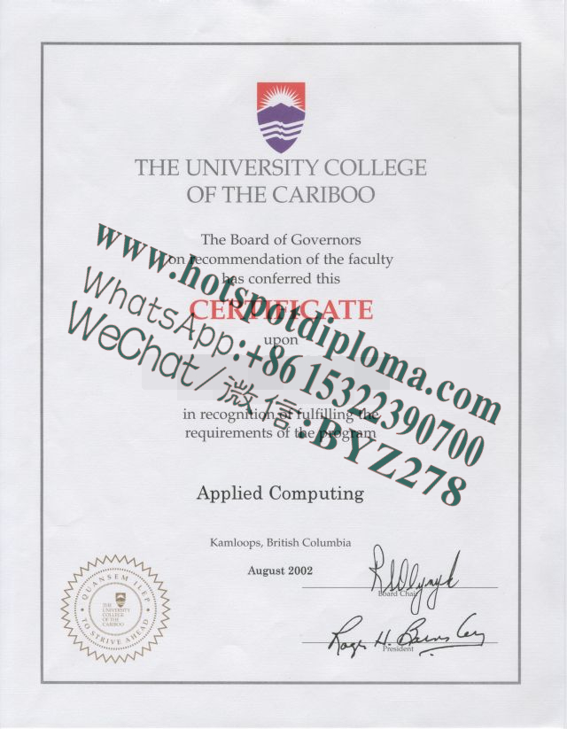 Fake The University College of the Cariboo Diploma certificate Fake The University College of the Cariboo Diploma certificate
