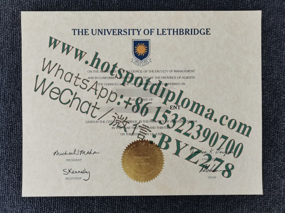 Fake University of Lethbridge Diploma certificate Fake University of Lethbridge Diploma certificate